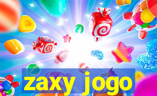 zaxy jogo